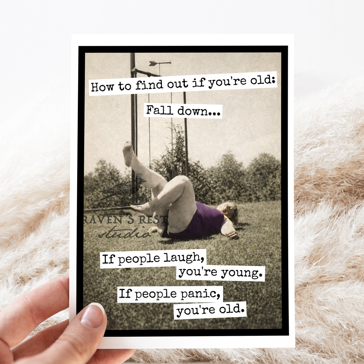Birthday Card. How To Find Out If You're Old...