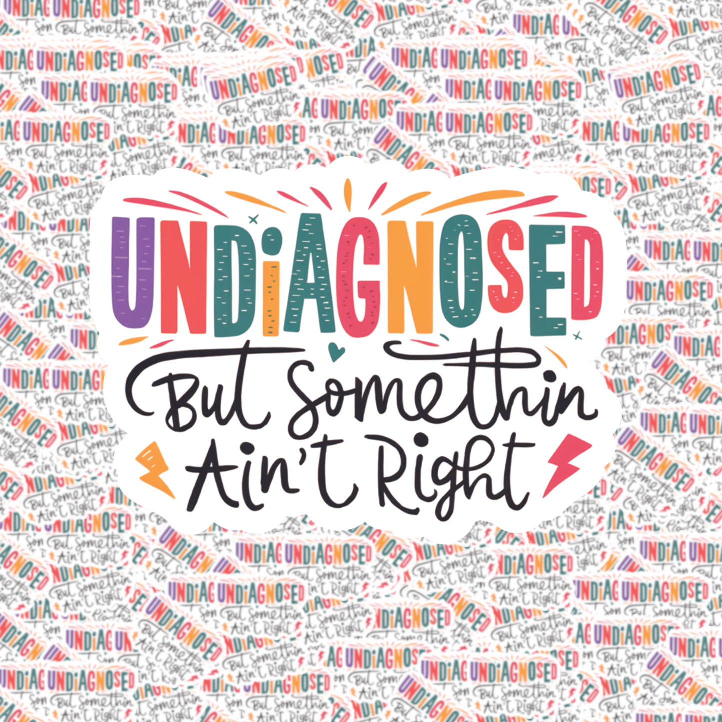 Undiagnosed Sticker